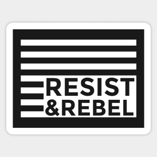 Resist & Rebel Sticker